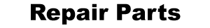 Repair Parts
